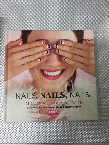 Libro nails - nails, unghie