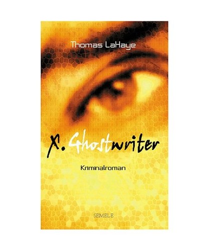Ghostwriter lahaye thomas - x.,