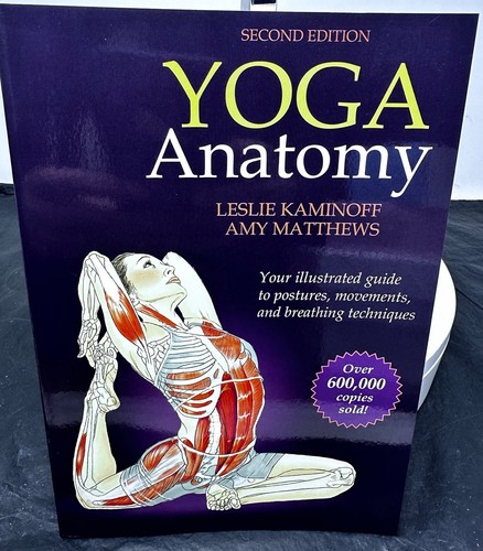 Yoga anatomy 2nd edition - yoga,