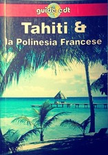 Tahiti & La Polinesia