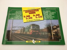 Monografie Ferroviarie 11 LOCOMOTIVE DIESEL D343 D345 D443 D445 pp6