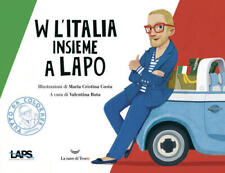 W L'italia Insieme A Lapo Lapo