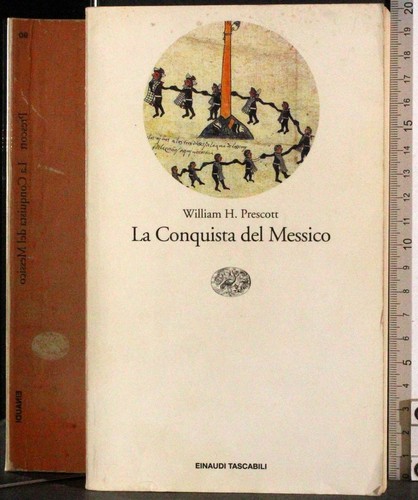 Conquista del messico - la,
