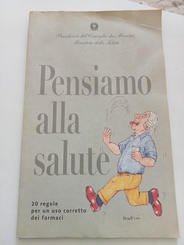 Libro pensiamo alla - pensiamo, salute