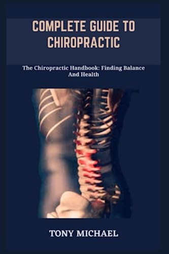 Complete guide chiropractic - complete,