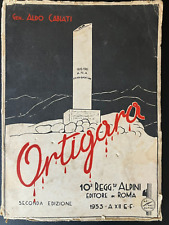 libro ww1 diario Ortigara Generale Aldo Cabiati prima guerra 1933 10 regg alpini