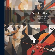 Adelina farse per musica - farse,