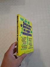 COSA DIRE O SCRIVERE IN OGNI