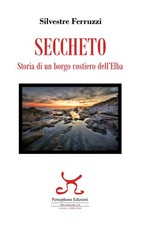 Libro Nuovo - Seccheto. Storia