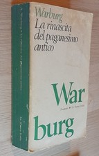 ABY WARBURG : La rinascita del paganesimo antico  1980 Nuova iTALI