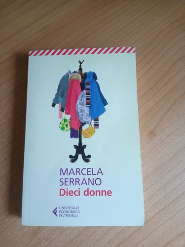 Dieci donne marcela serrano - |,