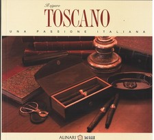 Il sigaro Toscano. Una