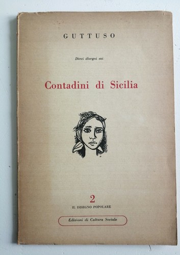 Guttuso contadini di - guttuso,,