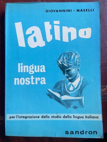 Latino lingua nostra - , –