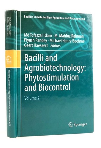 Bacilli and agrobiotechnology - bacilli,