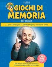 GIOCHI DI MEMORIA PER ANZIANI