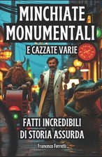 Minchiate Monumentali e
