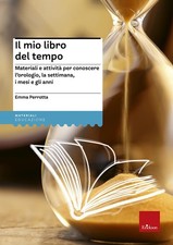 Il mio libro del tempo - Materiali e attività - ISBN 9788861378377 - ERICKSON