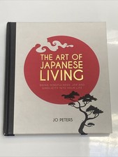The Art Of Japanese Living by