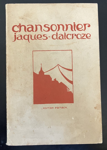 Chansonnier jaques dalcroze - chansonnier, jaques-dalcroze