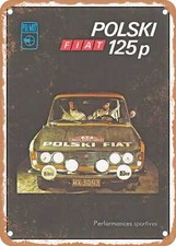 METAL SIGN - 1972 Polski Fiat
