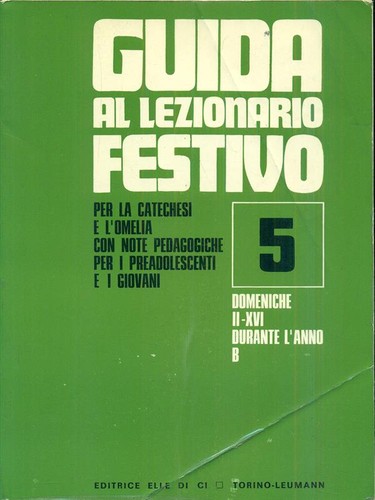 Guida lezionario festivo 5 - lezionario,