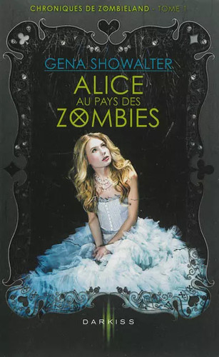 Alice pays des zombies - alice, au