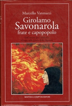 Girolamo savonarola frate - savonarola, e