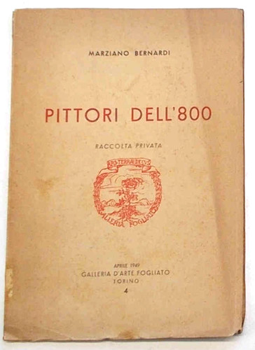 Bernardi pittori dell 800 - bernardi, dell'800