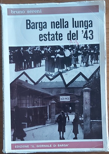 Barga nella lunga - , estate