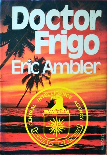 Doctor frigo eric ambler - doctor,