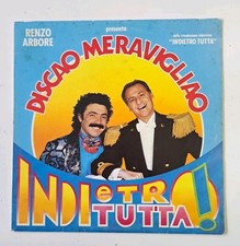 Discao Meravigliao 33 Giri Vinile - Renzo Arbore Frassica - Indietro Tutta