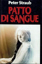 PETER STRAUB Patto di Sangue Edizione Club (Prima edizione marzo 1993) Euroclub