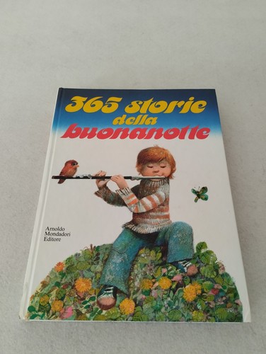 365 storie della buonanotte - storie,