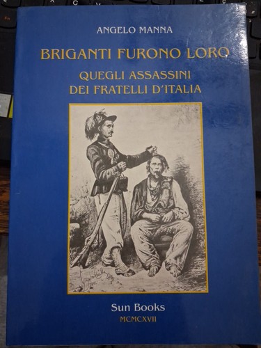 Manna briganti furono loro - manna,