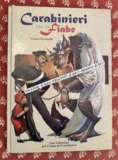 🔵 LIBRO CARABINIERI TRA LE FIABE PICCINELLI PETER PAN PINOCCHIO BIANCANEVE 😂