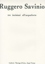 RUGGERO SAVINIO 3 incisioni -