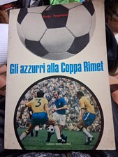 Gli Azzurri Alla Coppa Rimet