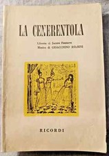 La Cenerentola: Libretto d'Opera di Puccini e Ferretti - Ricordi 1973