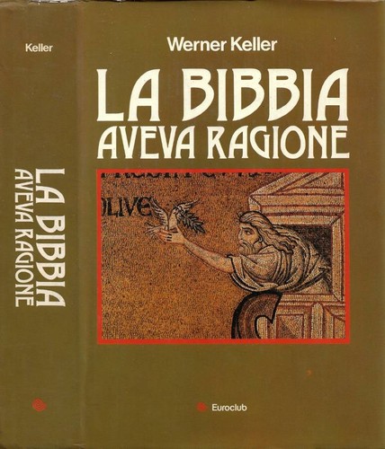 Bibbia aveva ragione - bibbia, (nuova