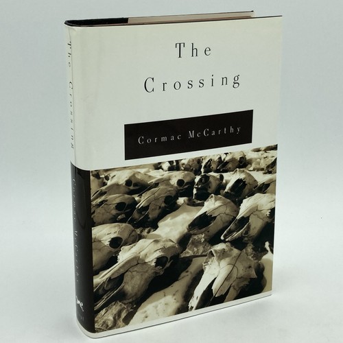 The crossing cormac mccarthy - -,