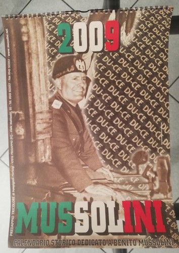 Mussolini calendario 2009 - mussolini,