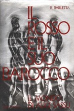 Il rosso è il suo barocco -