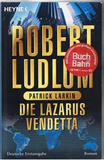 Die Lazarus-Vendetta. Roman