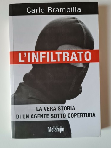 Infiltrato brambilla - l'infiltrato,, c.