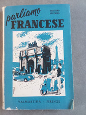1957 Valmartina Firenze PARLIAMO FRANCESE Corso di Lingua AGOSTINO SEVERINO