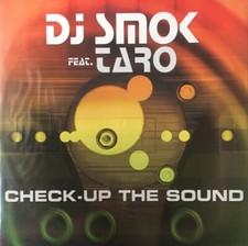 DJ SMOK FEAT TARO: CHECK-UP
