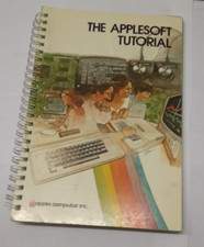 030-0044-D  APPLE: THE APPLESOFT TUTORIAL APPLE II, II Plus, IIe, IIc, IIgs 1980