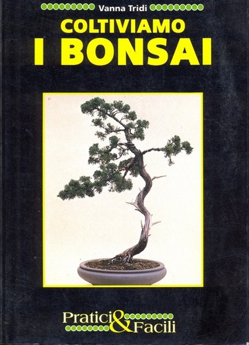 Coltiviamo bonsai vanna - coltiviamo,