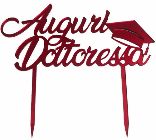 Cake topper auguri dottoressa - cake,